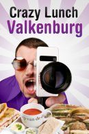 Crazy Lunch Game in Valkenburg